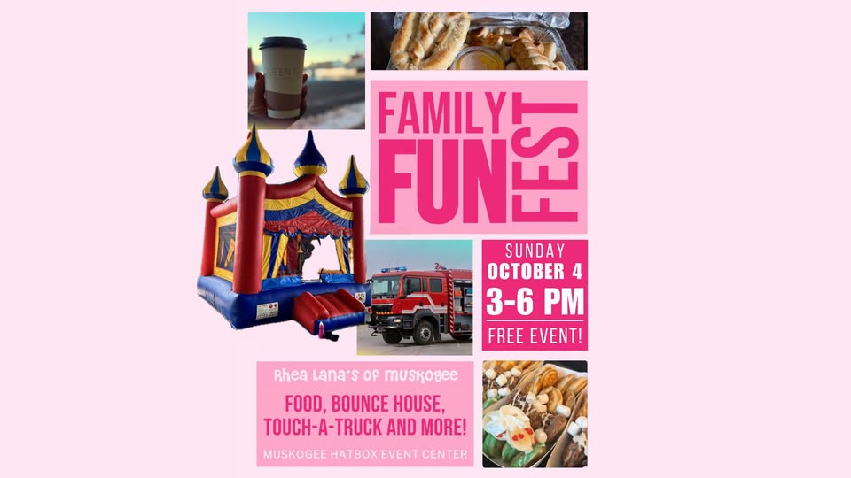 Family Fun Fest at Rhea Lana's of Muskogee flyer