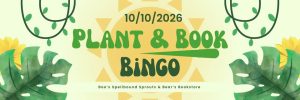 Plant & Book Bingo Bash at Bear’s Bookstore